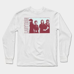 Ladytron ::: Retro Style Fan Design Long Sleeve T-Shirt